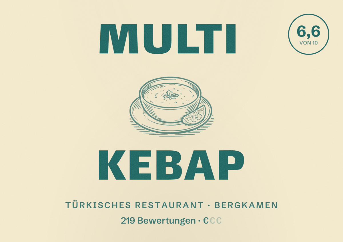 Illustriertes Poster von Multi Kebap, Türkisches Restaurant in Bergkamen: Bewertung 6,6 von 10 aus 219 Bewertungen, Preisniveau €