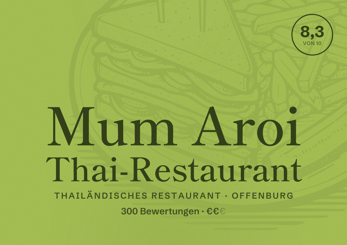 Illustriertes Poster von Mum Aroi Thai-Restaurant, Thailändisches Restaurant in Offenburg: Bewertung 8,3 von 10 aus 300 Bewertungen, Preisniveau €€