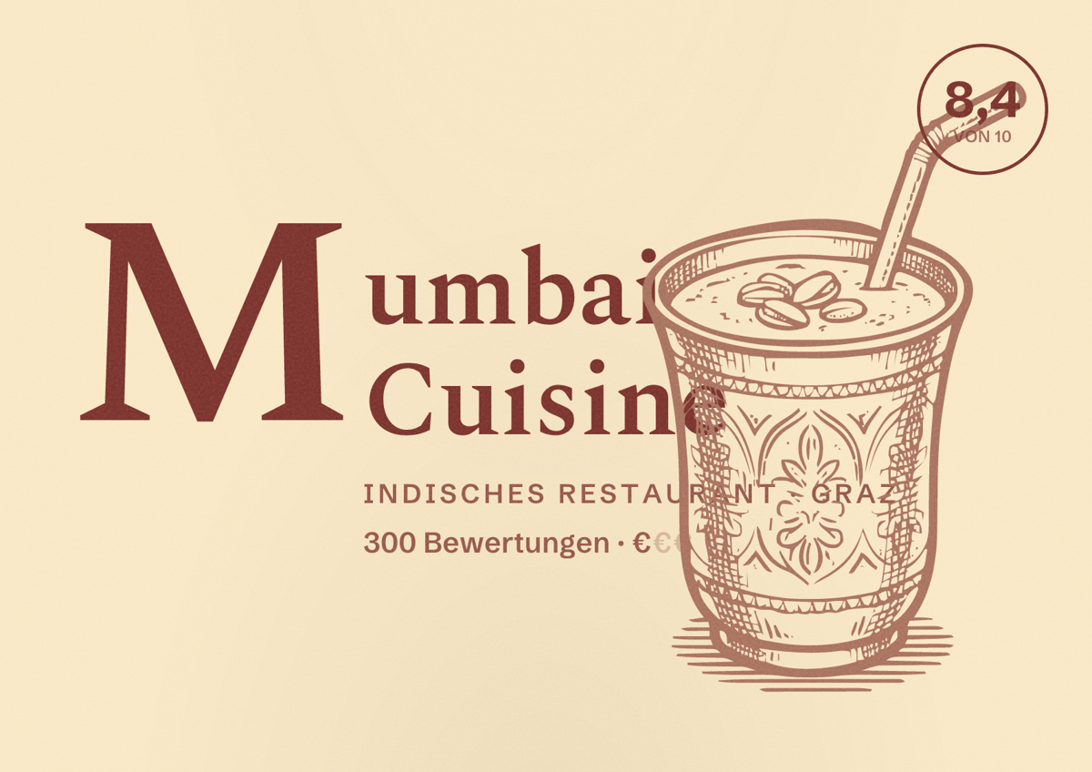 Illustriertes Poster von Mumbai Cuisine, Indisches Restaurant in Graz: Bewertung 8,4 von 10 aus 300 Bewertungen, Preisniveau €
