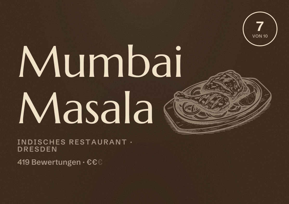 Illustriertes Poster von Mumbai Masala, Indisches Restaurant in Dresden: Bewertung 7 von 10 aus 419 Bewertungen, Preisniveau €€
