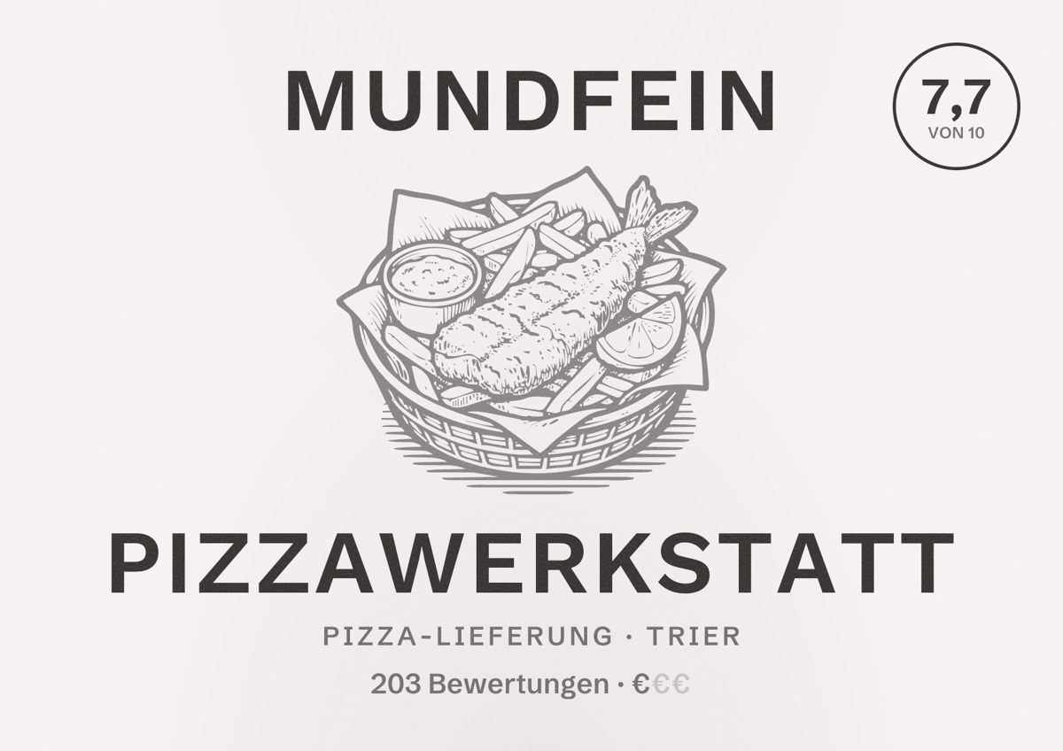 Illustriertes Poster von MUNDFEIN Pizzawerkstatt, Pizza-Lieferung in Trier: Bewertung 7,7 von 10 aus 203 Bewertungen, Preisniveau €