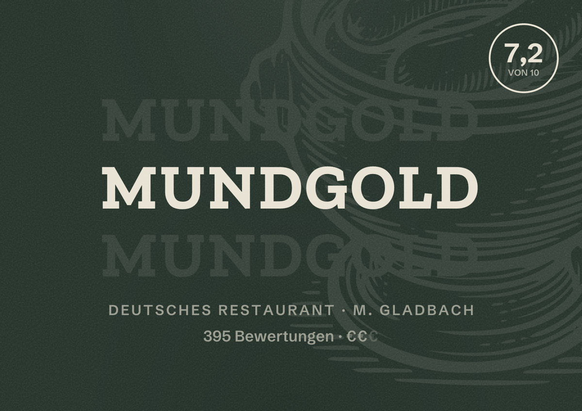 Illustriertes Poster von Mundgold, Deutsches Restaurant in M. Gladbach: Bewertung 7,2 von 10 aus 395 Bewertungen, Preisniveau €€