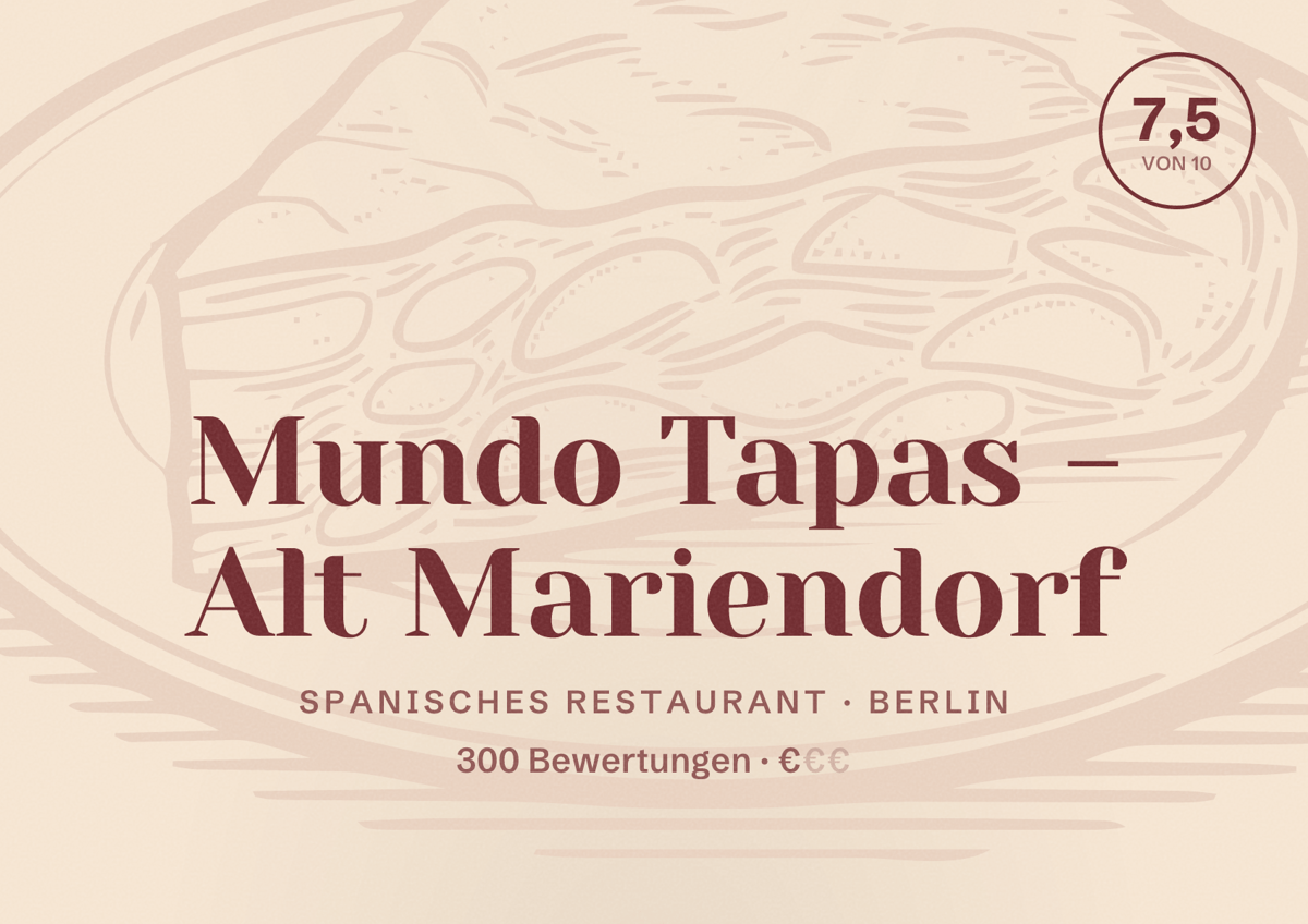 Illustriertes Poster von Mundo Tapas - Alt Mariendorf, Spanisches Restaurant in Berlin: Bewertung 7,5 von 10 aus 300 Bewertungen, Preisniveau €