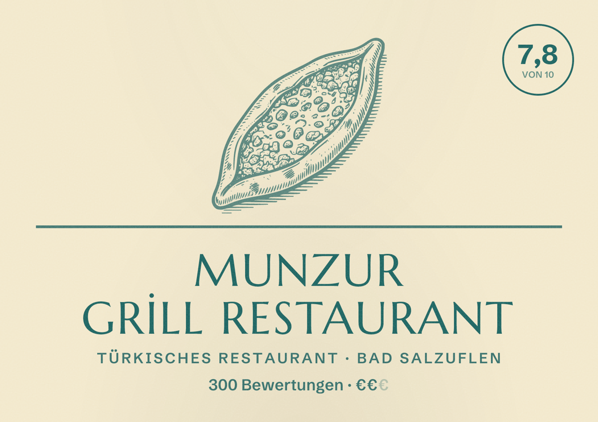 Illustriertes Poster von MUNZUR GRİLL RESTAURANT, Türkisches Restaurant in Bad Salzuflen: Bewertung 7,8 von 10 aus 300 Bewertungen, Preisniveau €€
