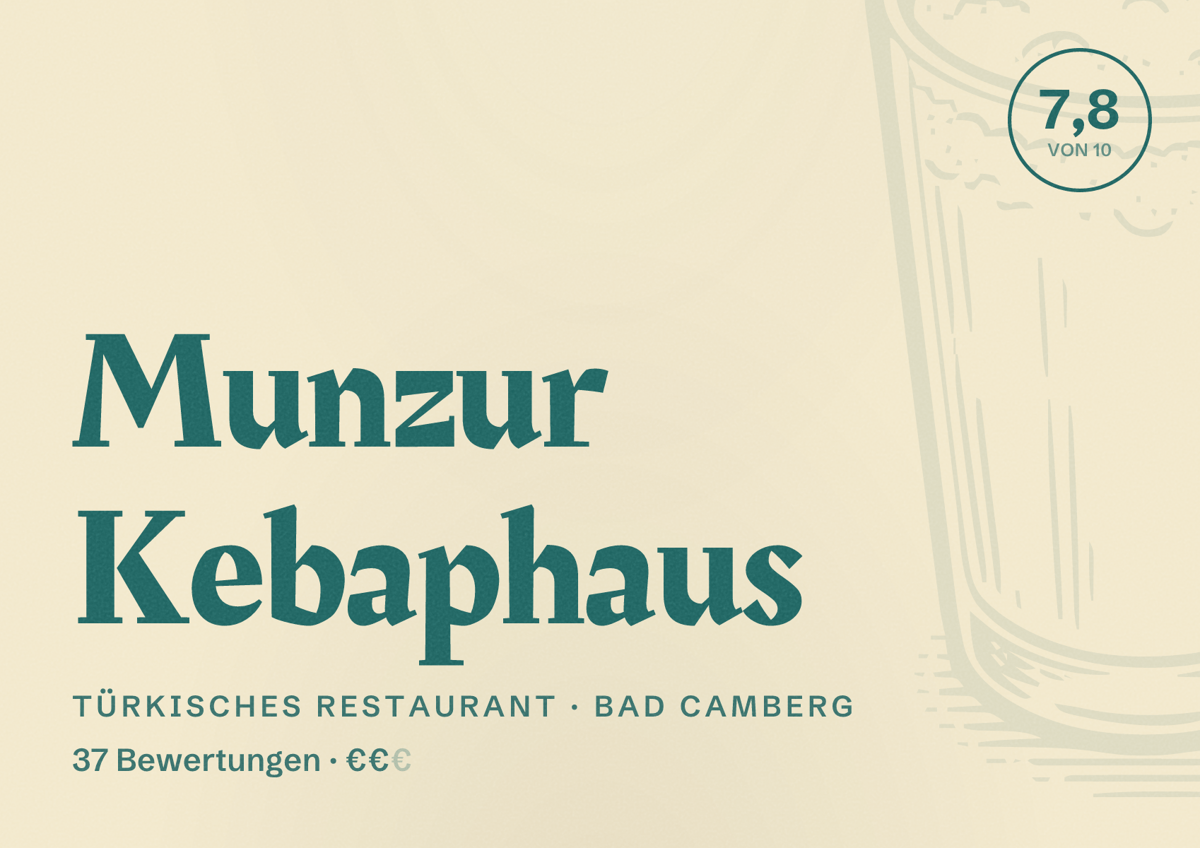 Illustriertes Poster von Munzur Kebaphaus, Türkisches Restaurant in Bad Camberg: Bewertung 7,8 von 10 aus 37 Bewertungen, Preisniveau €€