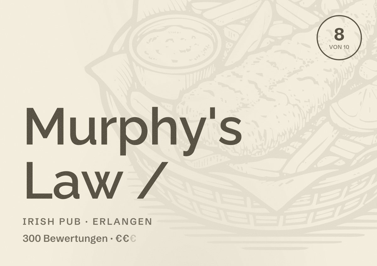 Illustriertes Poster von Murphy's Law /, Irish Pub in Erlangen: Bewertung 8 von 10 aus 300 Bewertungen, Preisniveau €€