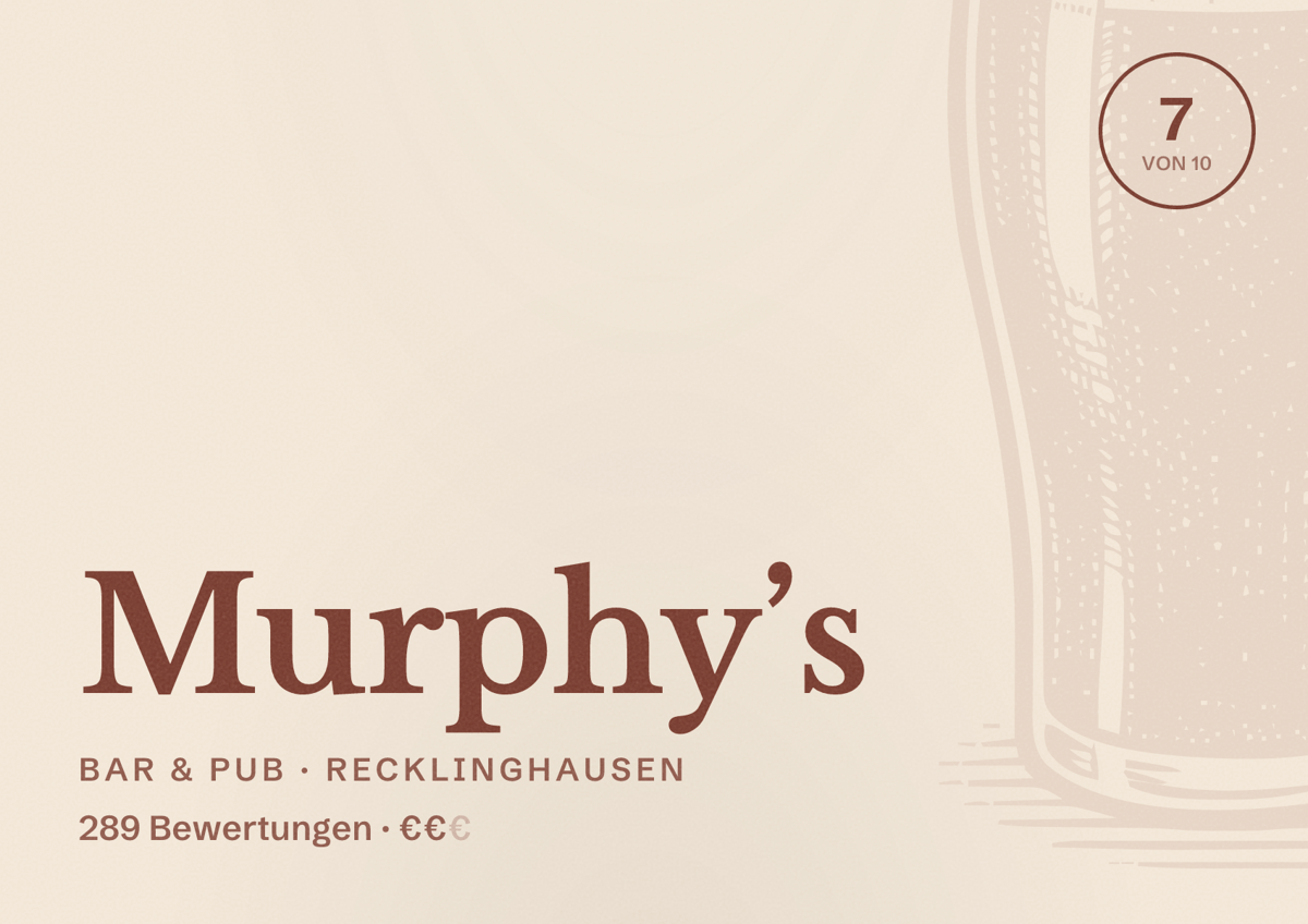 Illustriertes Poster von Murphy’s, Bar & Pub in Recklinghausen: Bewertung 7 von 10 aus 289 Bewertungen, Preisniveau €€