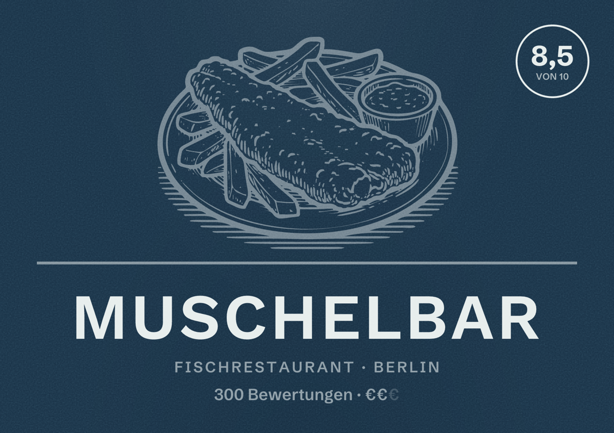 Illustriertes Poster von MUSCHELBAR, Fischrestaurant in Berlin: Bewertung 8,5 von 10 aus 300 Bewertungen, Preisniveau €€