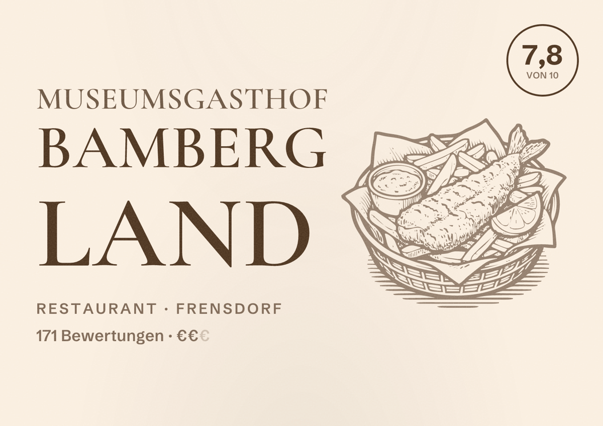 Illustriertes Poster von Museumsgasthof Bamberg Land, Restaurant in Frensdorf: Bewertung 7,8 von 10 aus 171 Bewertungen, Preisniveau €€