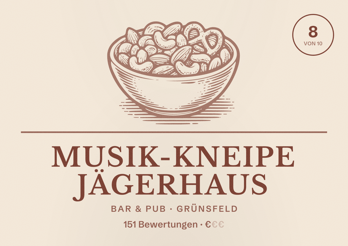 Illustriertes Poster von Musik-Kneipe Jägerhaus, Bar & Pub in Grünsfeld: Bewertung 8 von 10 aus 151 Bewertungen, Preisniveau €