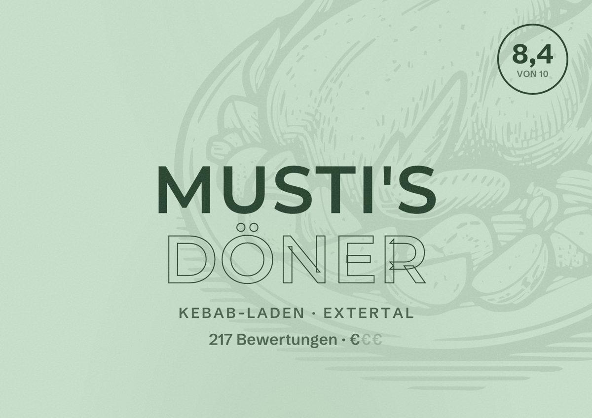 Illustriertes Poster von Musti's Döner, Kebab-Laden in Extertal: Bewertung 8,4 von 10 aus 217 Bewertungen, Preisniveau €