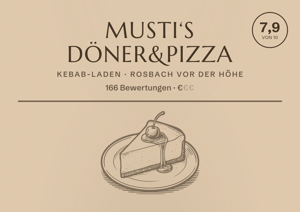 Illustriertes Poster von Musti‘s Döner&Pizza, Kebab-Laden in Rosbach vor der Höhe: Bewertung 7,9 von 10 aus 166 Bewertungen, Preisniveau €