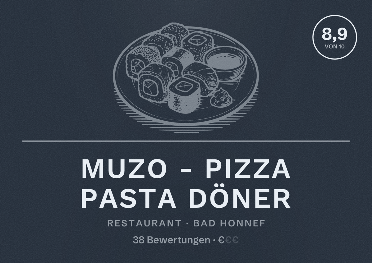 Illustriertes Poster von MUZO - Pizza Pasta Döner, Restaurant in Bad Honnef: Bewertung 8,9 von 10 aus 38 Bewertungen, Preisniveau €