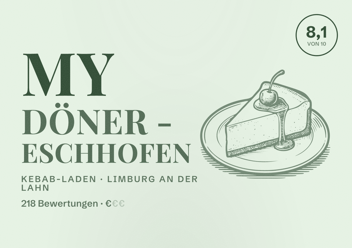 Illustriertes Poster von MY DÖNER - Eschhofen, Kebab-Laden in Limburg an der Lahn: Bewertung 8,1 von 10 aus 218 Bewertungen, Preisniveau €