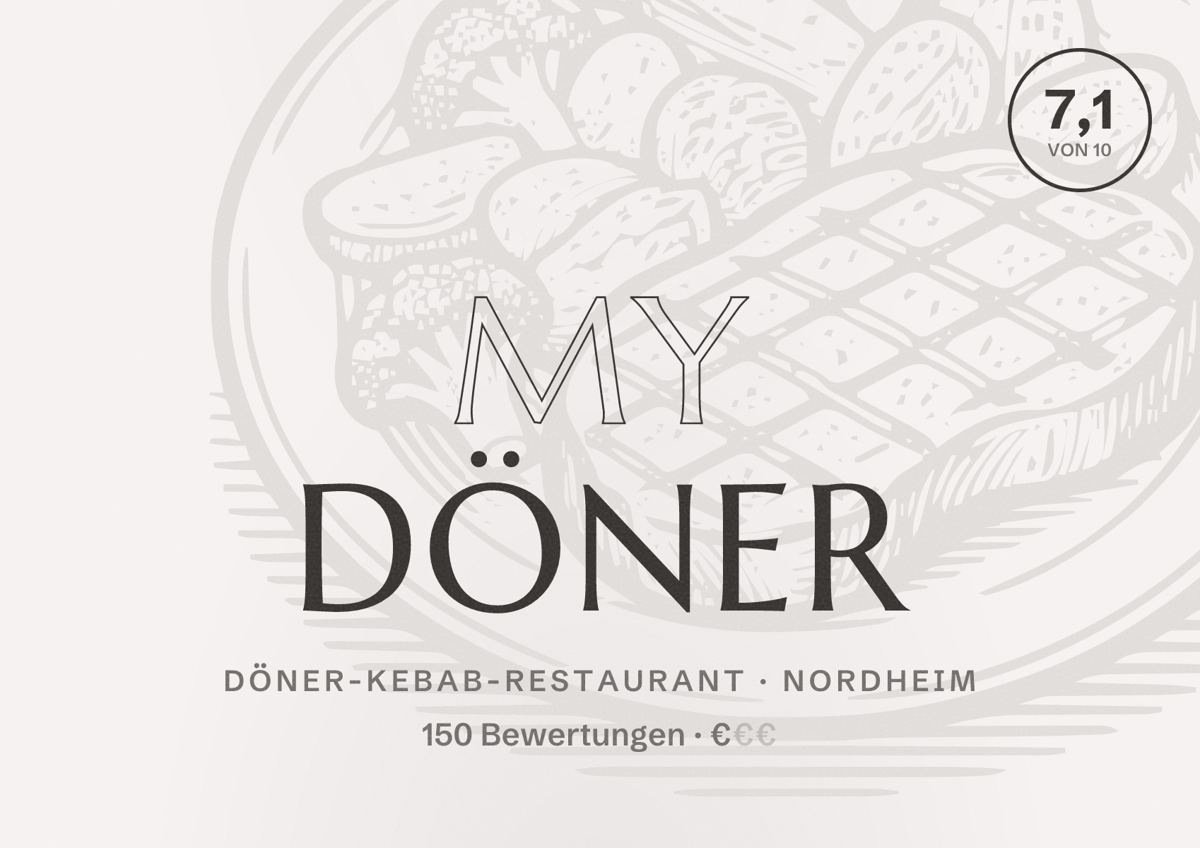 Illustriertes Poster von My Döner, Döner-Kebab-Restaurant in Nordheim: Bewertung 7,1 von 10 aus 150 Bewertungen, Preisniveau €
