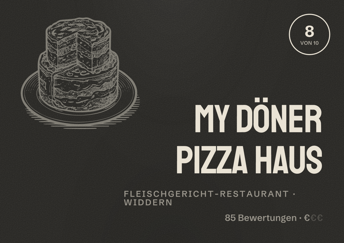 Illustriertes Poster von My Döner Pizza Haus, Fleischgericht-Restaurant in Widdern: Bewertung 8 von 10 aus 85 Bewertungen, Preisniveau €