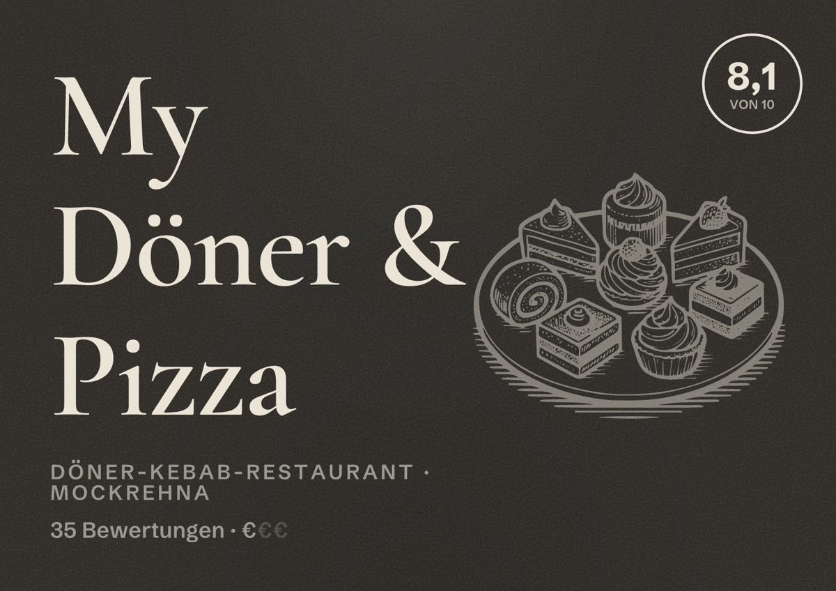 Illustriertes Poster von My Döner & Pizza, Döner-Kebab-Restaurant in Mockrehna: Bewertung 8,1 von 10 aus 35 Bewertungen, Preisniveau €