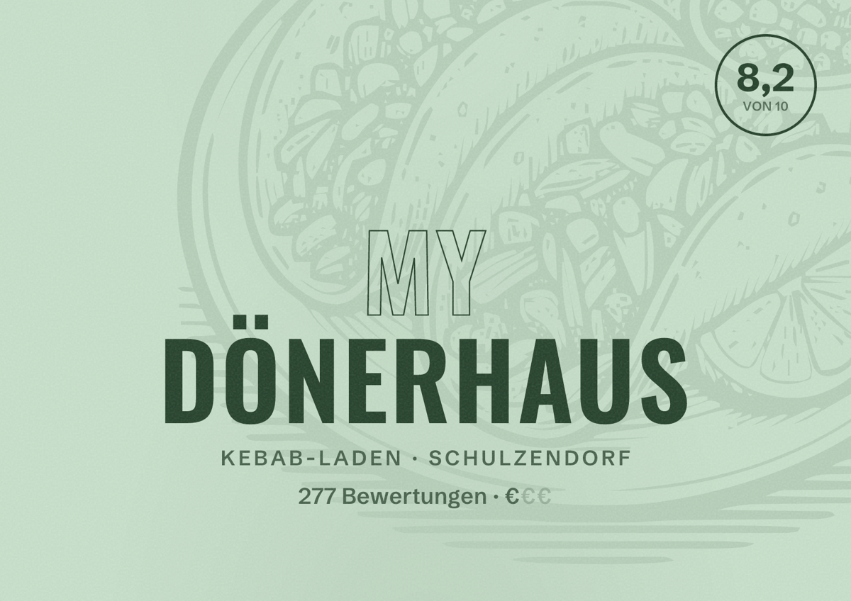 Illustriertes Poster von My Dönerhaus, Kebab-Laden in Schulzendorf: Bewertung 8,2 von 10 aus 277 Bewertungen, Preisniveau €