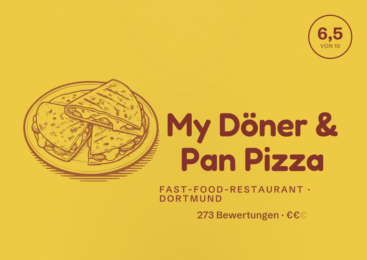 Illustriertes Poster von My Döner & Pan Pizza, Fast-Food-Restaurant in Dortmund: Bewertung 6,5 von 10 aus 273 Bewertungen, Preisniveau €€