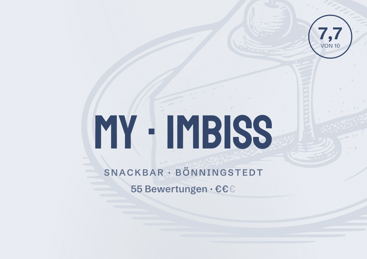 Illustriertes Poster von My imbiss, Snackbar in Bönningstedt: Bewertung 7,7 von 10 aus 55 Bewertungen, Preisniveau €€