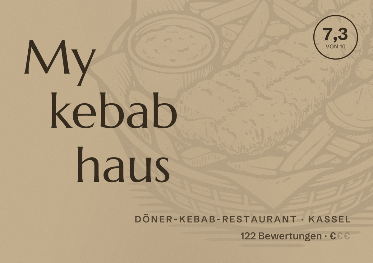 Illustriertes Poster von My kebab haus, Döner-Kebab-Restaurant in Kassel: Bewertung 7,3 von 10 aus 122 Bewertungen, Preisniveau €