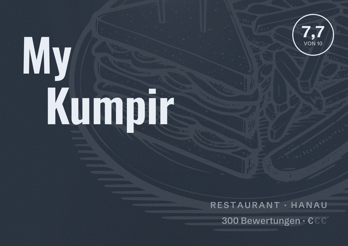 Illustriertes Poster von My Kumpir, Restaurant in Hanau: Bewertung 7,7 von 10 aus 300 Bewertungen, Preisniveau €