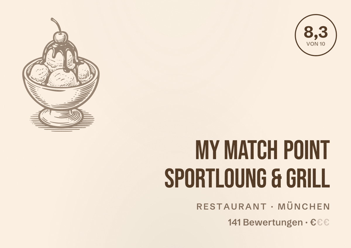 Illustriertes Poster von My Match Point Sportloung & Grill, Restaurant in München: Bewertung 8,3 von 10 aus 141 Bewertungen, Preisniveau €