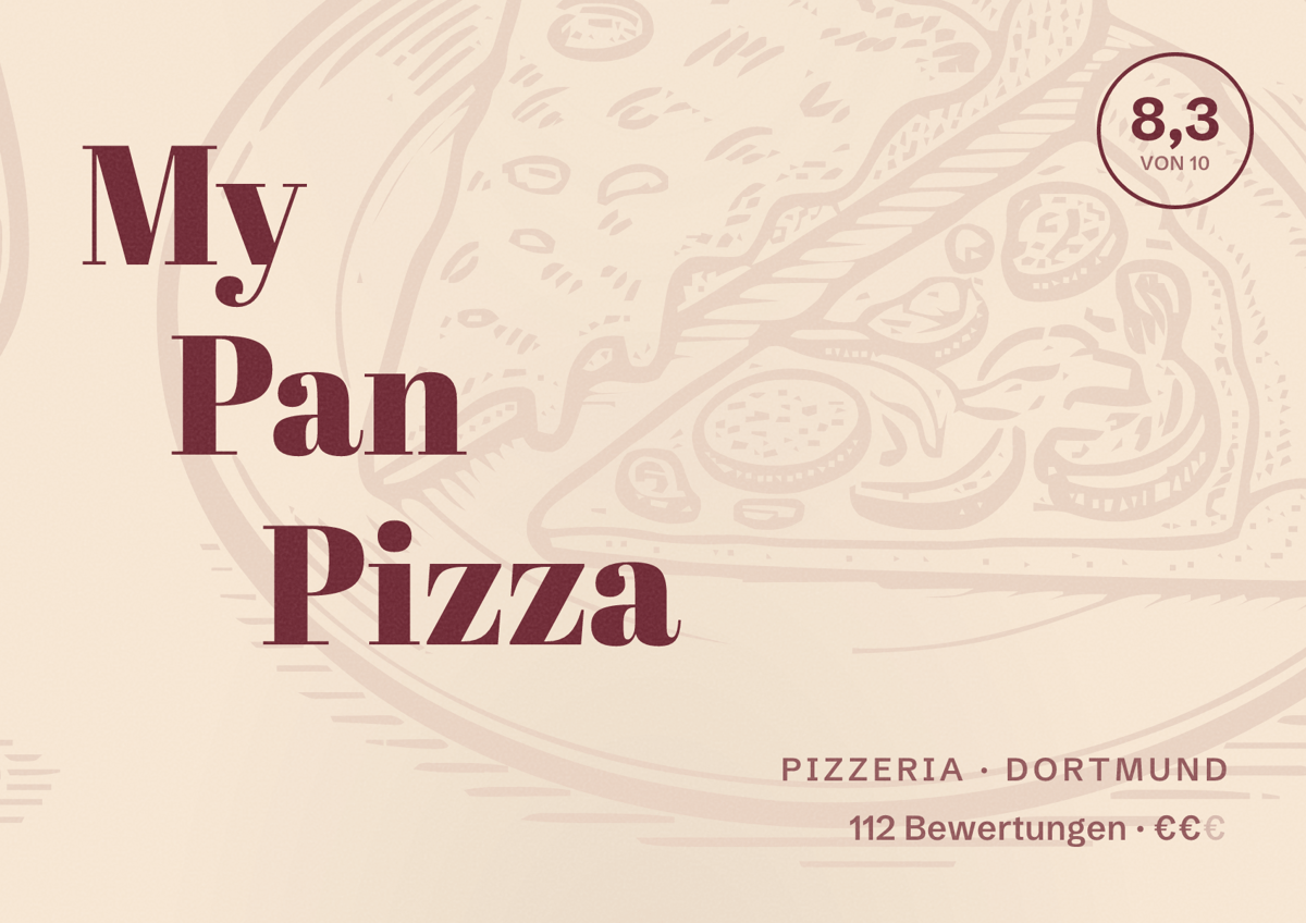 Illustriertes Poster von My Pan Pizza, Pizzeria in Dortmund: Bewertung 8,3 von 10 aus 112 Bewertungen, Preisniveau €€