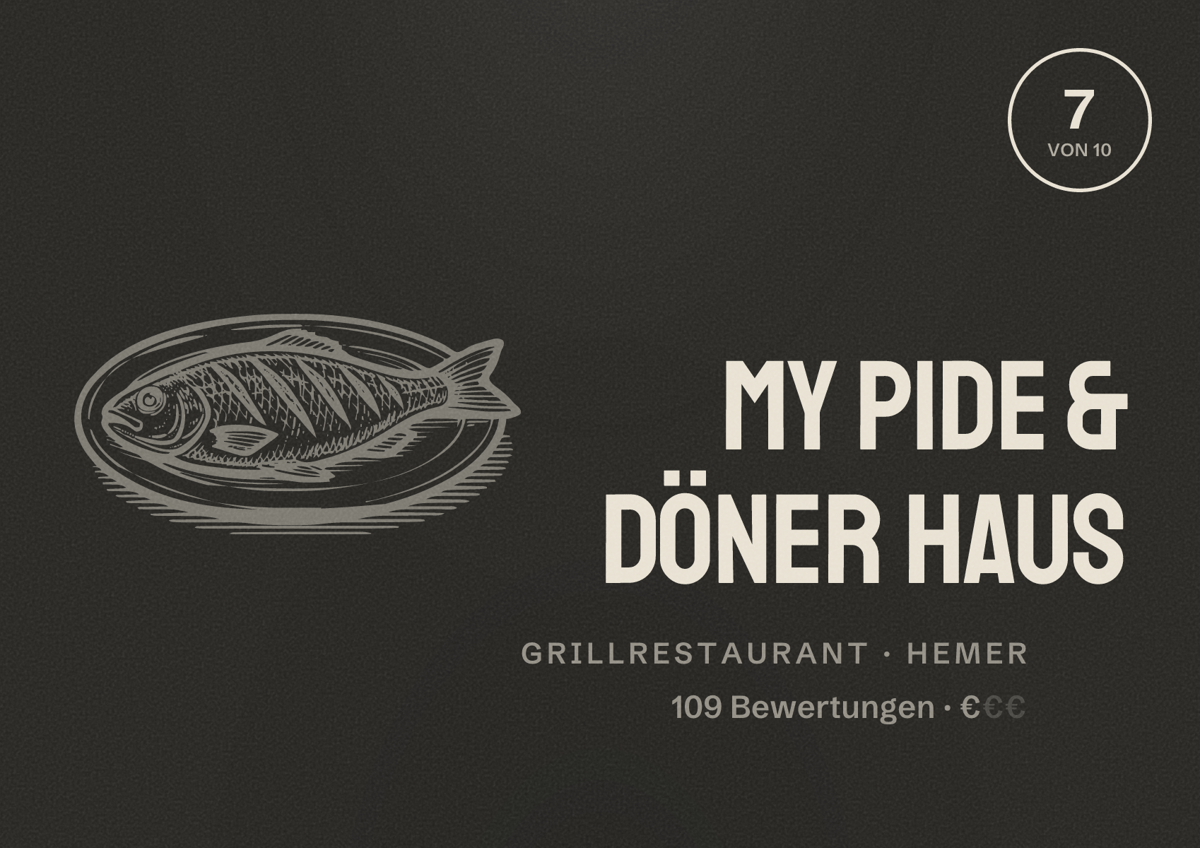 Illustriertes Poster von MY Pide & Döner Haus, Grillrestaurant in Hemer: Bewertung 7 von 10 aus 109 Bewertungen, Preisniveau €