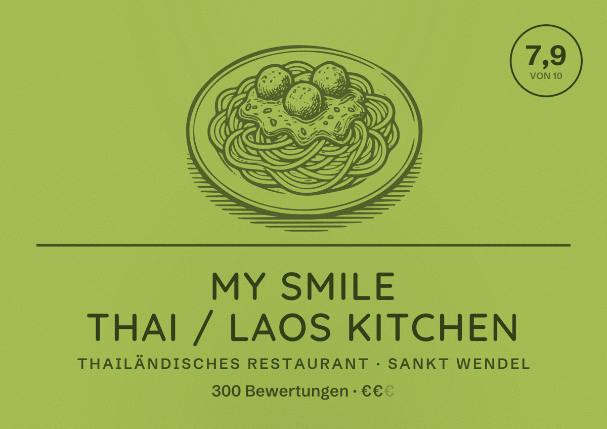 Illustriertes Poster von My Smile Thai / Laos Kitchen, Thailändisches Restaurant in Sankt Wendel: Bewertung 7,9 von 10 aus 300 Bewertungen, Preisniveau €€