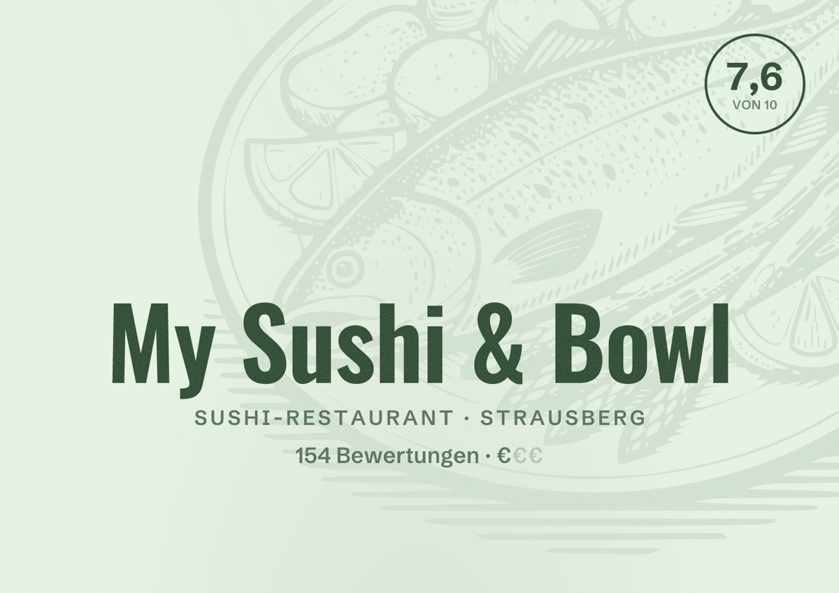 Illustriertes Poster von My Sushi & Bowl, Sushi-Restaurant in Strausberg: Bewertung 7,6 von 10 aus 154 Bewertungen, Preisniveau €