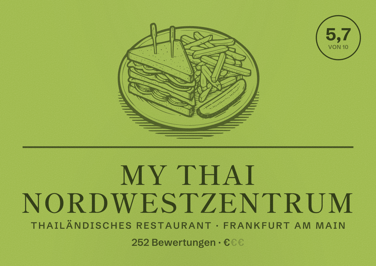 Illustriertes Poster von MY THAI Nordwestzentrum, Thailändisches Restaurant in Frankfurt am Main: Bewertung 5,7 von 10 aus 252 Bewertungen, Preisniveau €