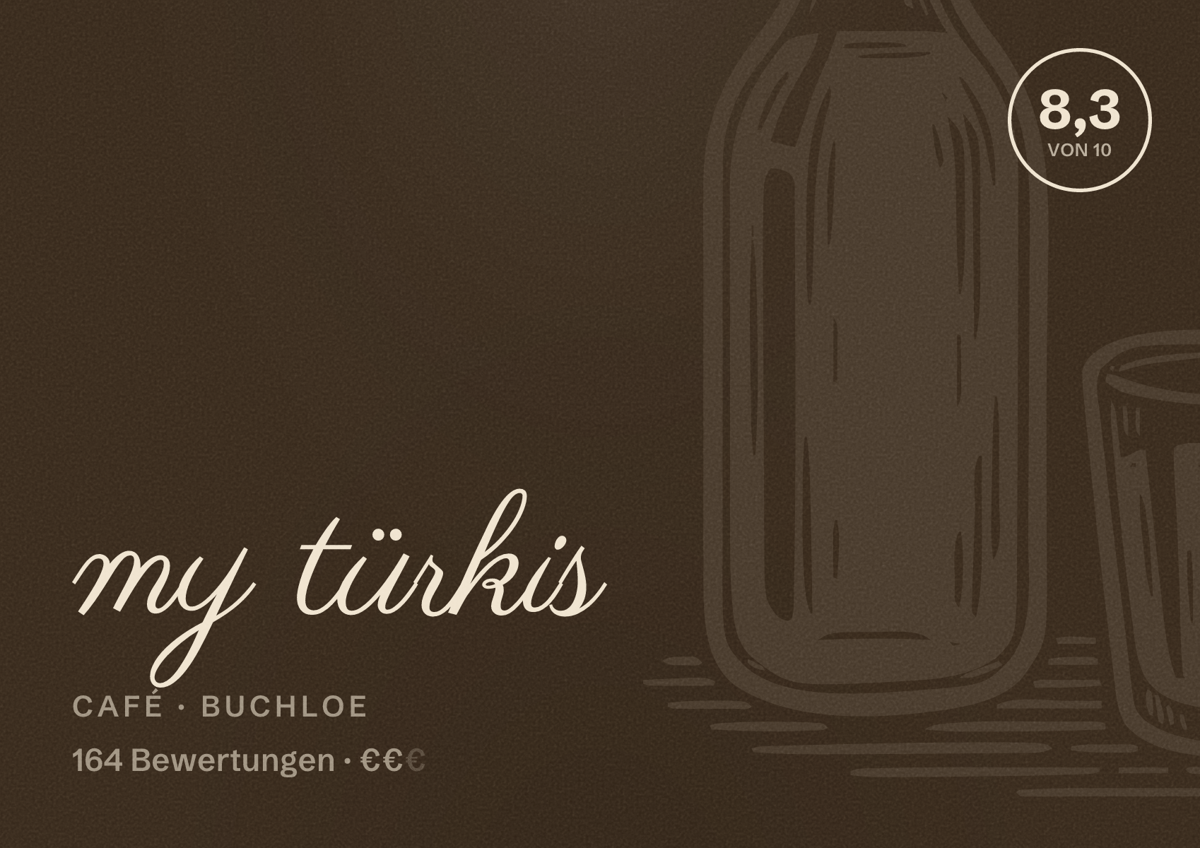 Illustriertes Poster von my türkis, Café in Buchloe: Bewertung 8,3 von 10 aus 164 Bewertungen, Preisniveau €€