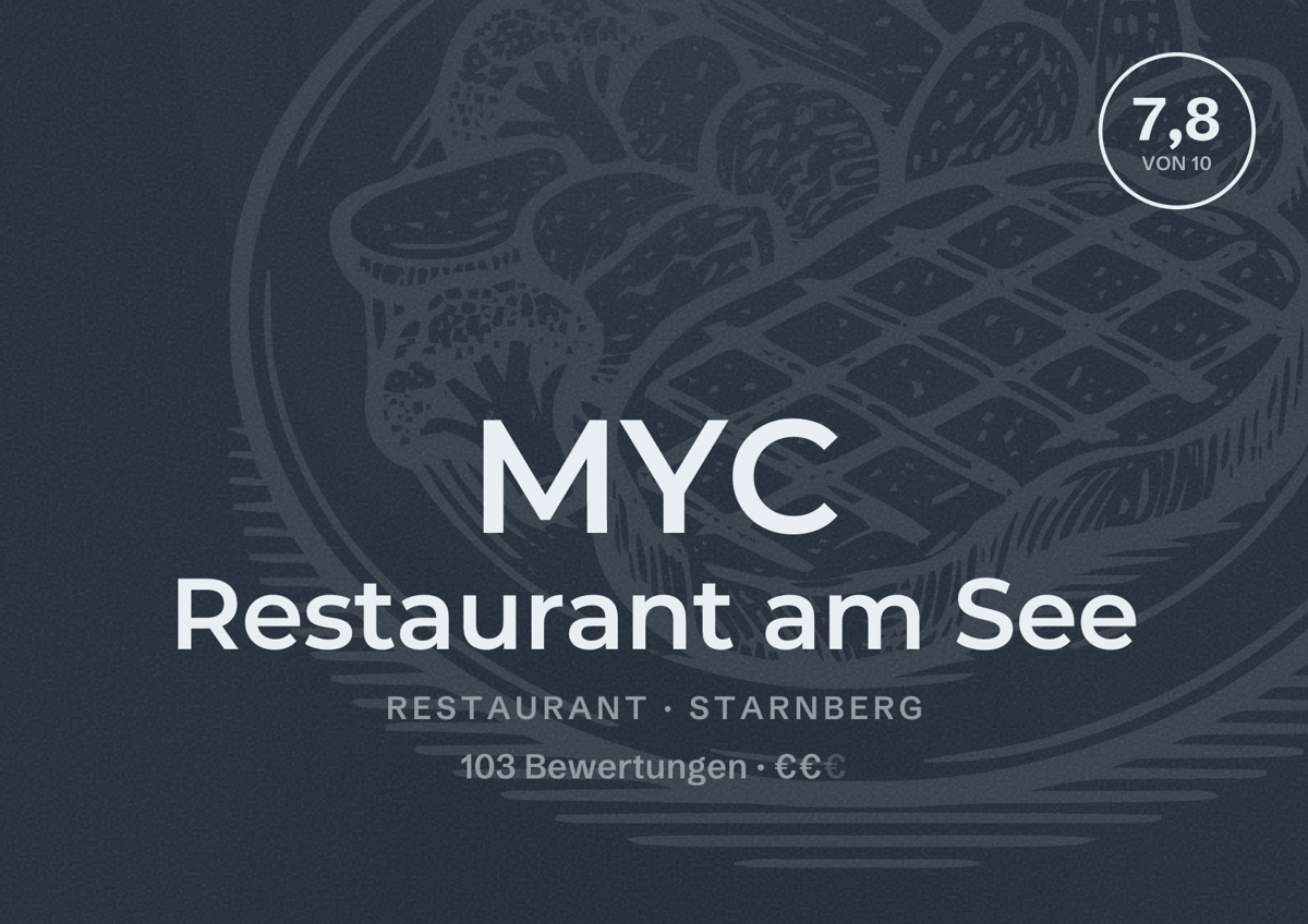 Illustriertes Poster von MYC Restaurant am See, Restaurant in Starnberg: Bewertung 7,8 von 10 aus 103 Bewertungen, Preisniveau €€