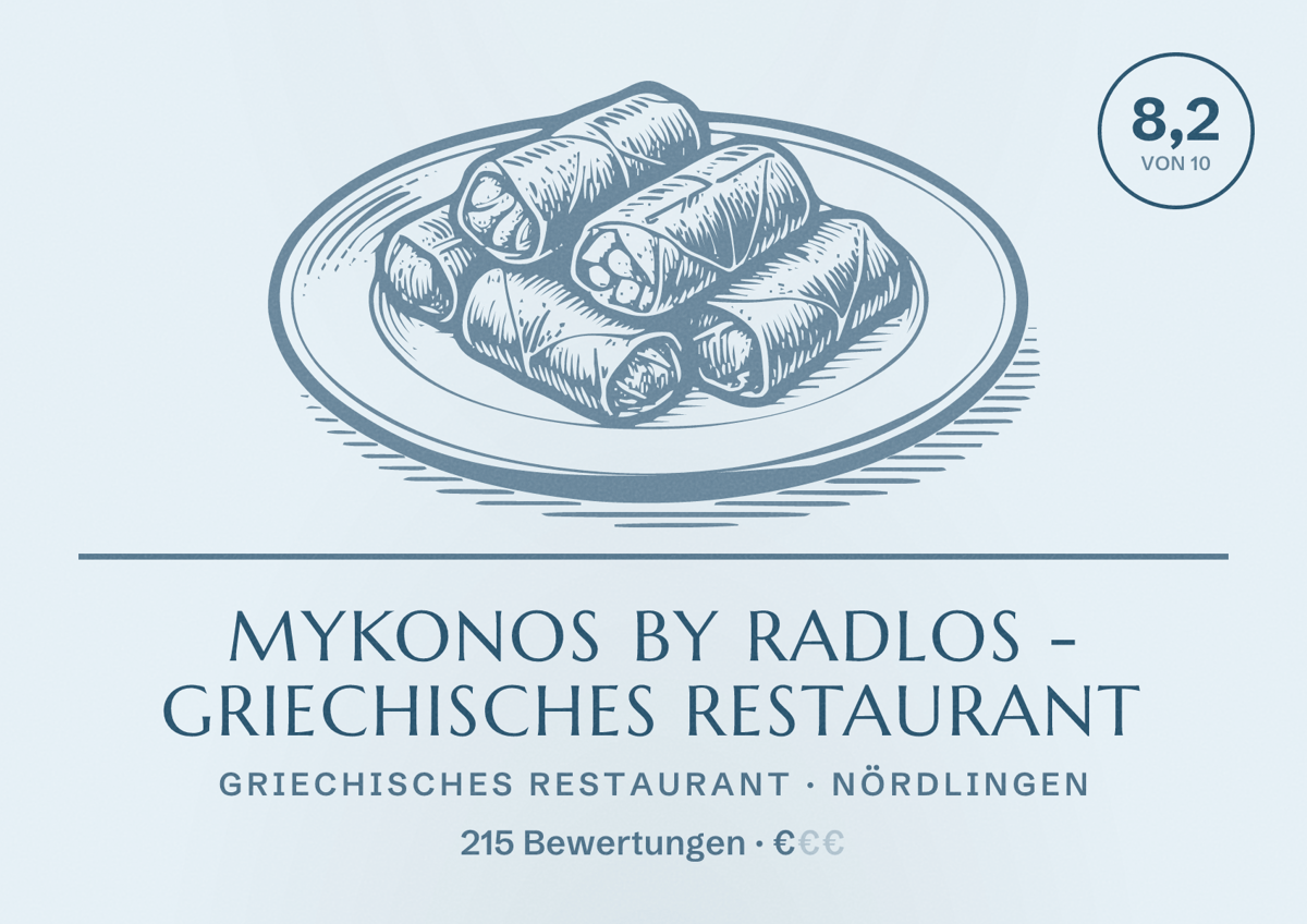 Illustriertes Poster von Mykonos by Radlos - Griechisches Restaurant, Griechisches Restaurant in Nördlingen: Bewertung 8,2 von 10 aus 215 Bewertungen, Preisniveau €