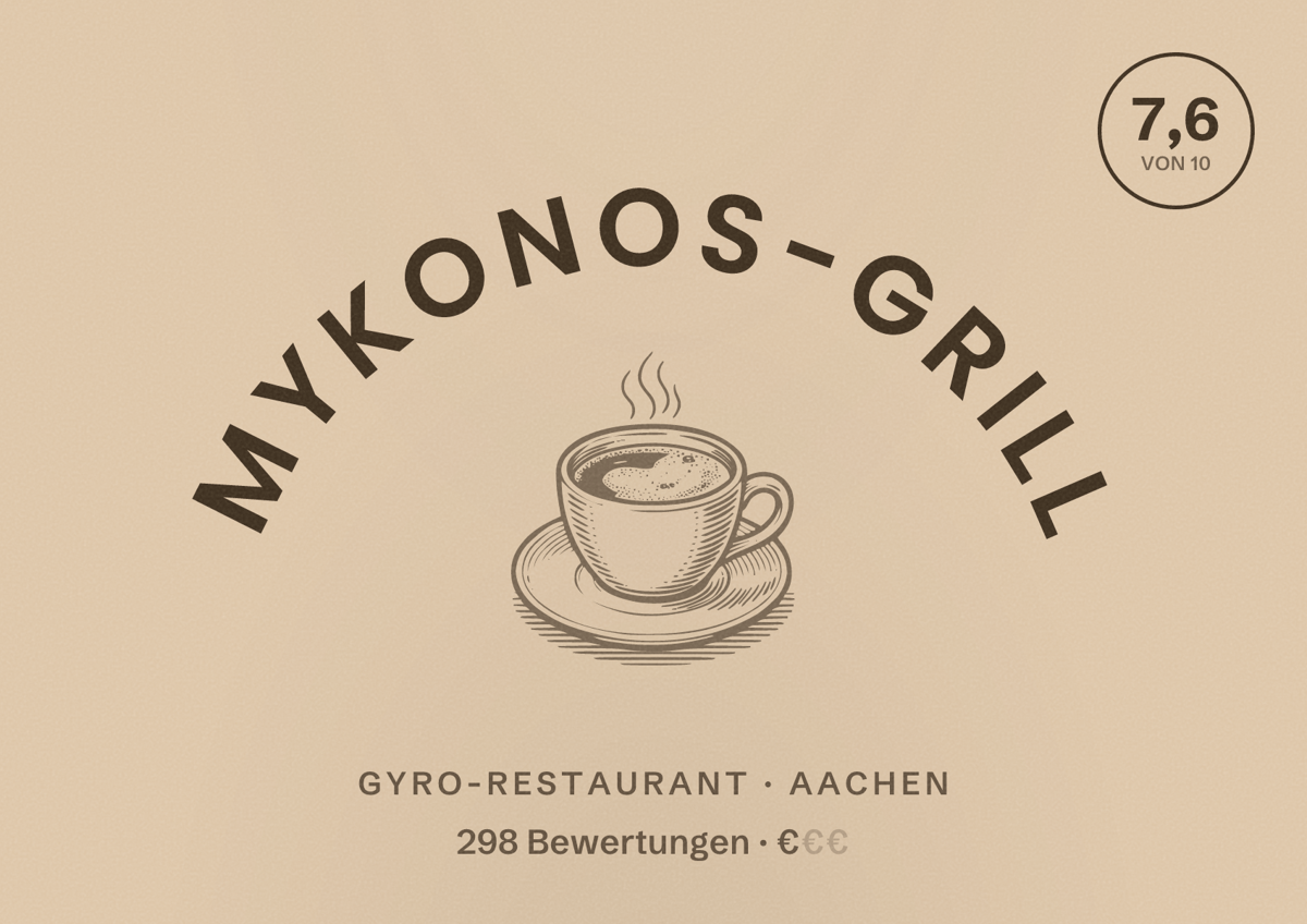 Illustriertes Poster von Mykonos-Grill, Gyro-Restaurant in Aachen: Bewertung 7,6 von 10 aus 298 Bewertungen, Preisniveau €