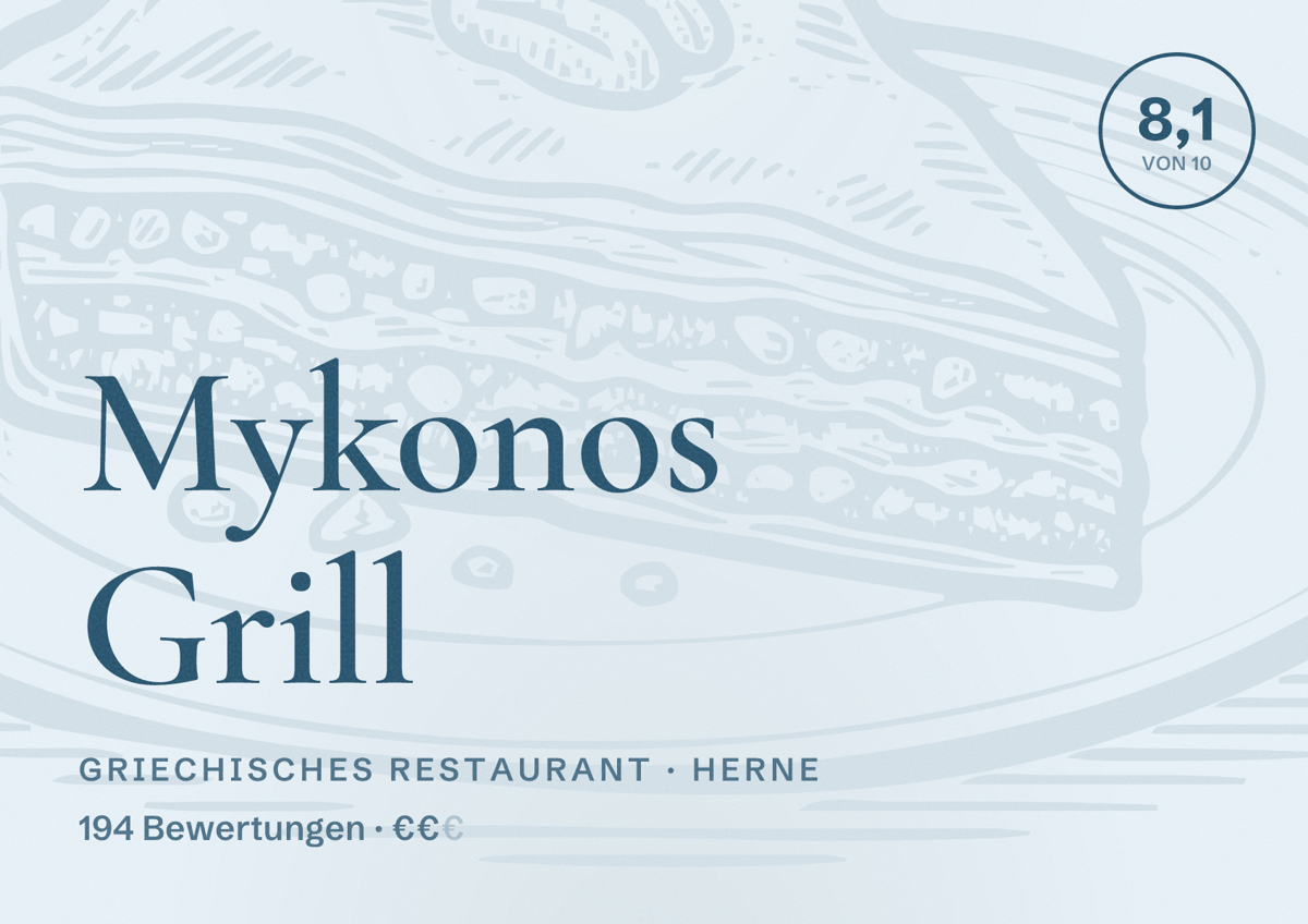 Illustriertes Poster von Mykonos Grill, Griechisches Restaurant in Herne: Bewertung 8,1 von 10 aus 194 Bewertungen, Preisniveau €€
