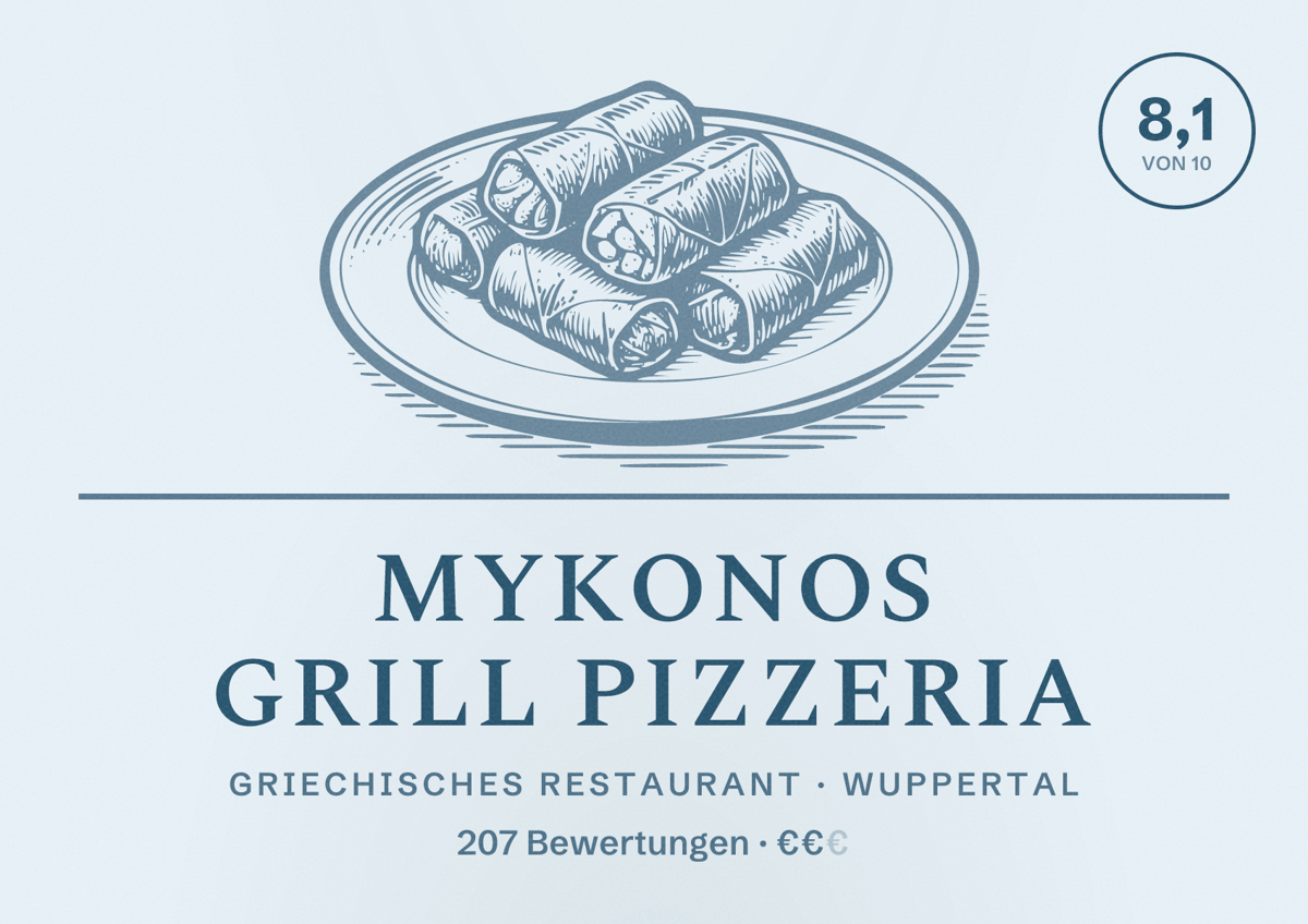 Illustriertes Poster von Mykonos Grill Pizzeria, Griechisches Restaurant in Wuppertal: Bewertung 8,1 von 10 aus 207 Bewertungen, Preisniveau €€