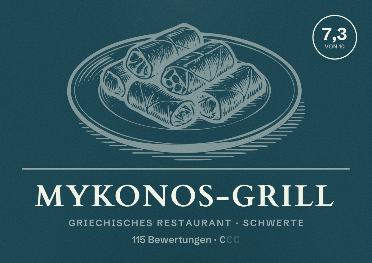 Illustriertes Poster von Mykonos-Grill, Griechisches Restaurant in Schwerte: Bewertung 7,3 von 10 aus 115 Bewertungen, Preisniveau €