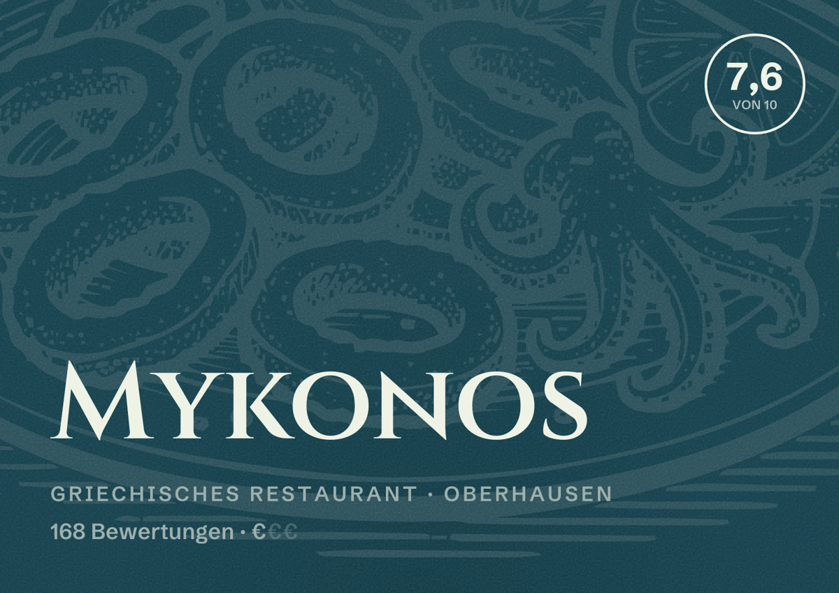 Illustriertes Poster von Mykonos, Griechisches Restaurant in Oberhausen: Bewertung 7,6 von 10 aus 168 Bewertungen, Preisniveau €