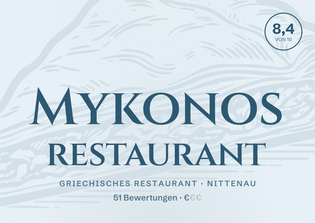 Illustriertes Poster von Mykonos restaurant, Griechisches Restaurant in Nittenau: Bewertung 8,4 von 10 aus 51 Bewertungen, Preisniveau €