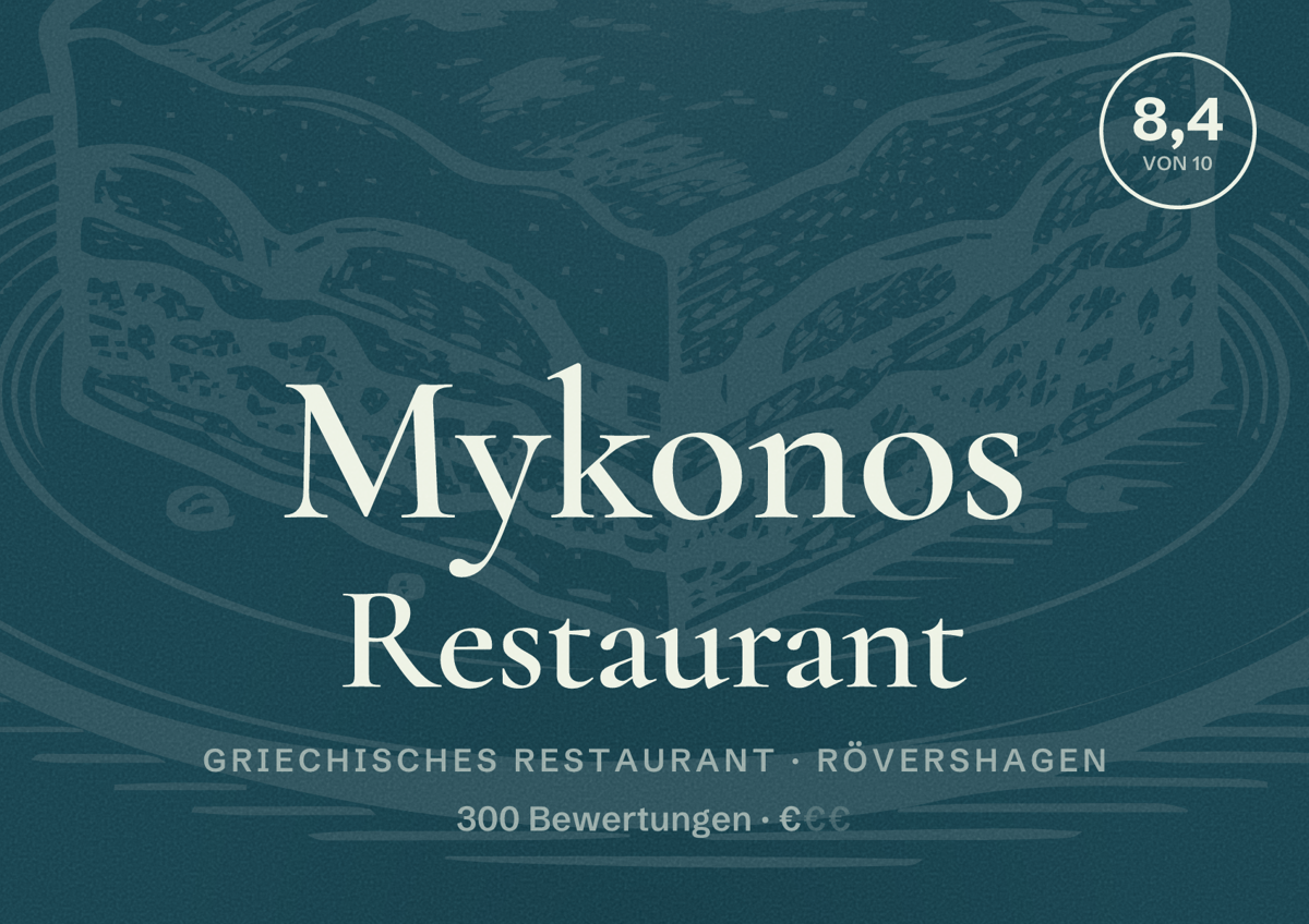 Illustriertes Poster von Mykonos Restaurant, Griechisches Restaurant in Rövershagen: Bewertung 8,4 von 10 aus 300 Bewertungen, Preisniveau €