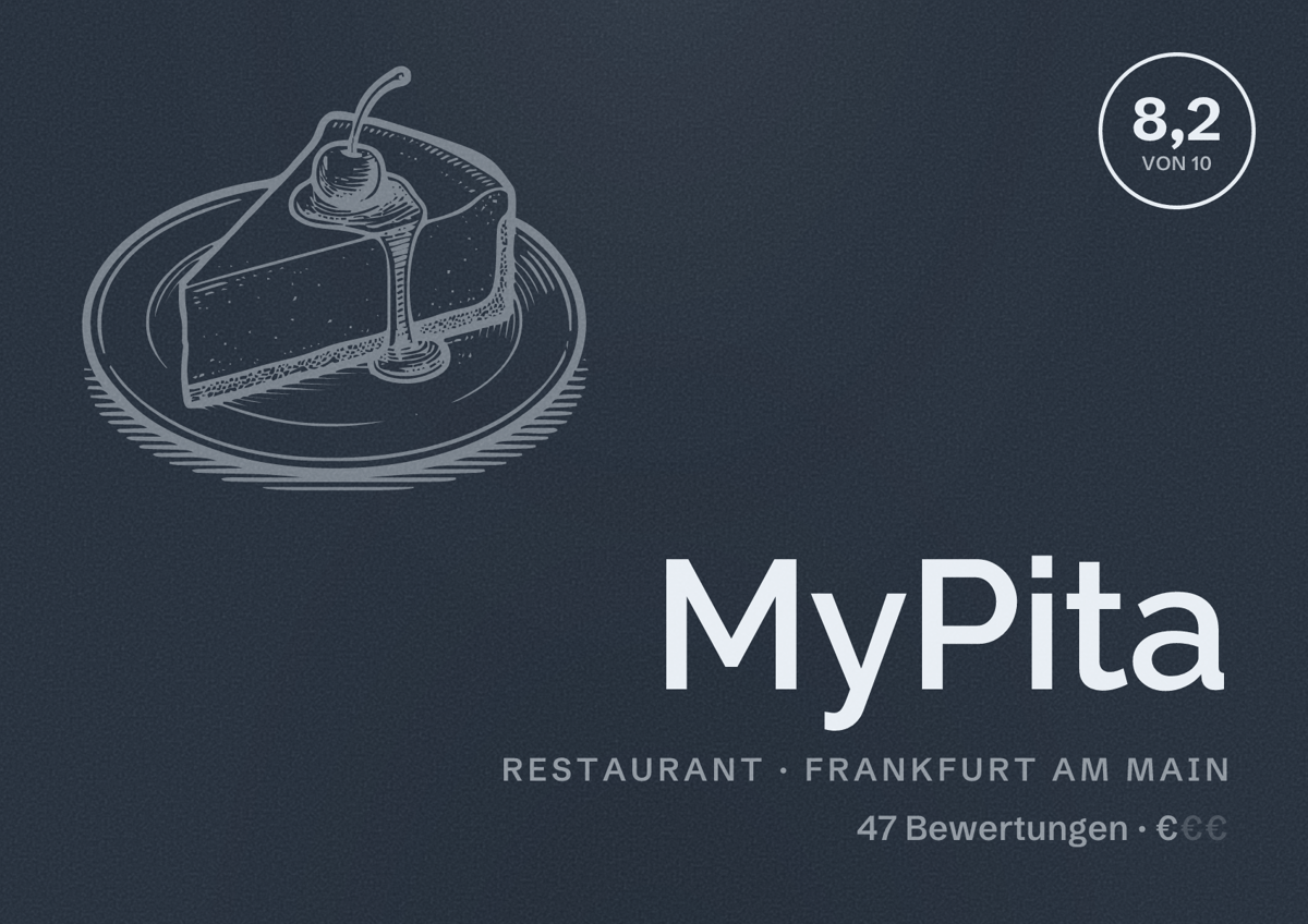Illustriertes Poster von MyPita, Restaurant in Frankfurt am Main: Bewertung 8,2 von 10 aus 47 Bewertungen, Preisniveau €