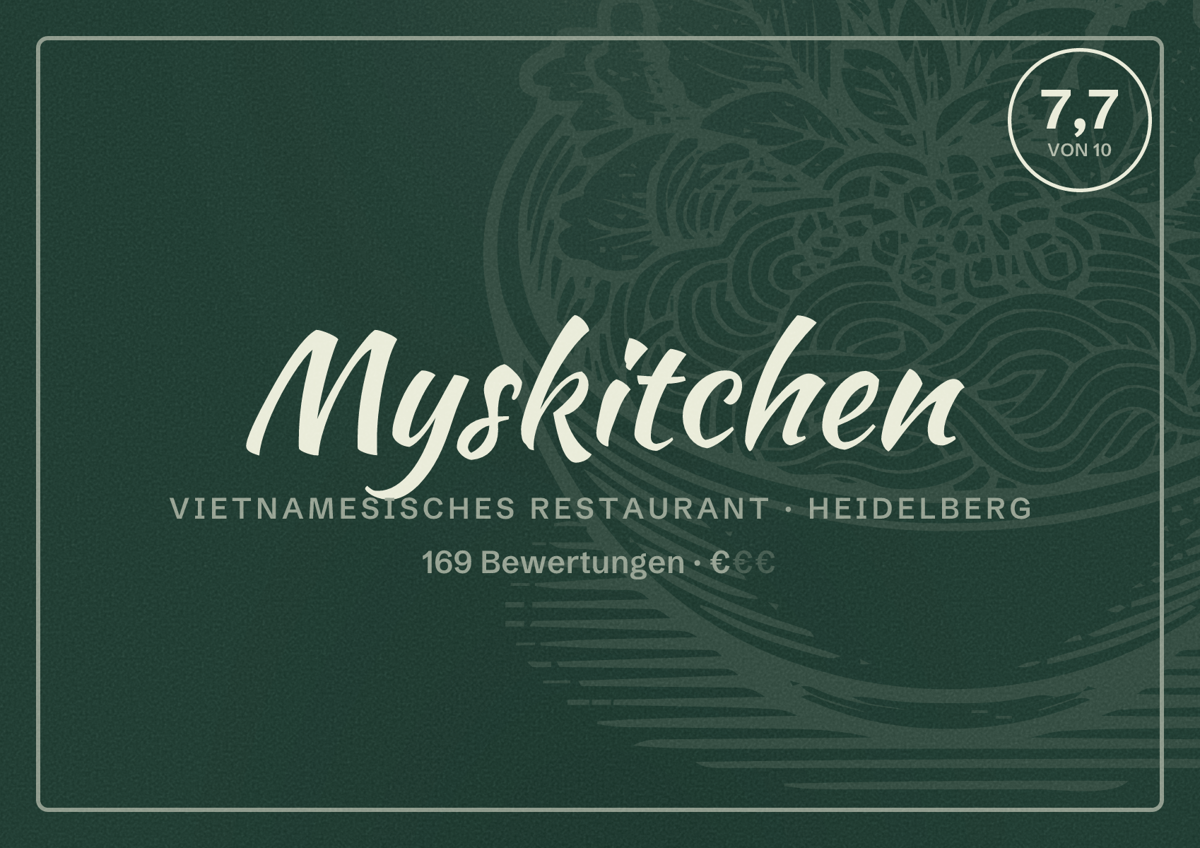 Illustriertes Poster von Myskitchen, Vietnamesisches Restaurant in Heidelberg: Bewertung 7,7 von 10 aus 169 Bewertungen, Preisniveau €