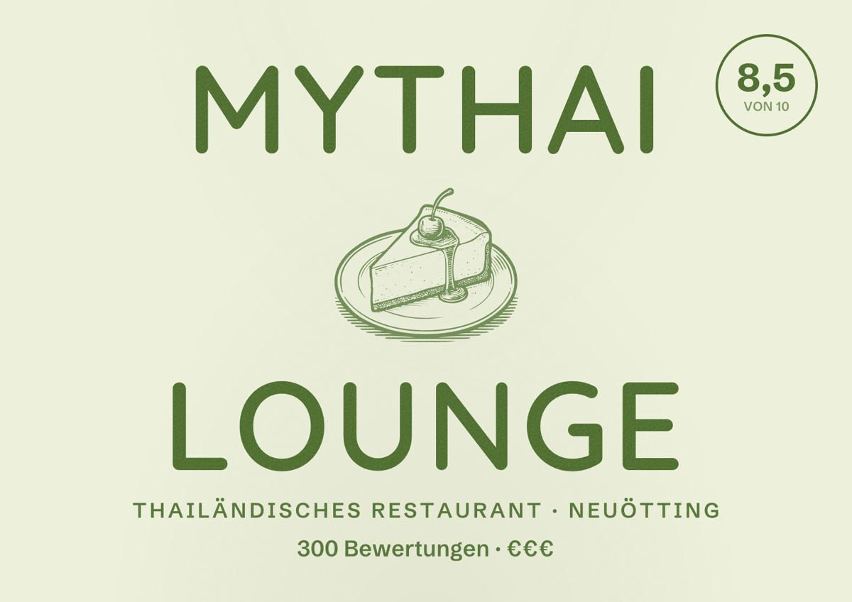 Illustriertes Poster von Mythai Lounge, Thailändisches Restaurant in Neuötting: Bewertung 8,5 von 10 aus 300 Bewertungen, Preisniveau €€€