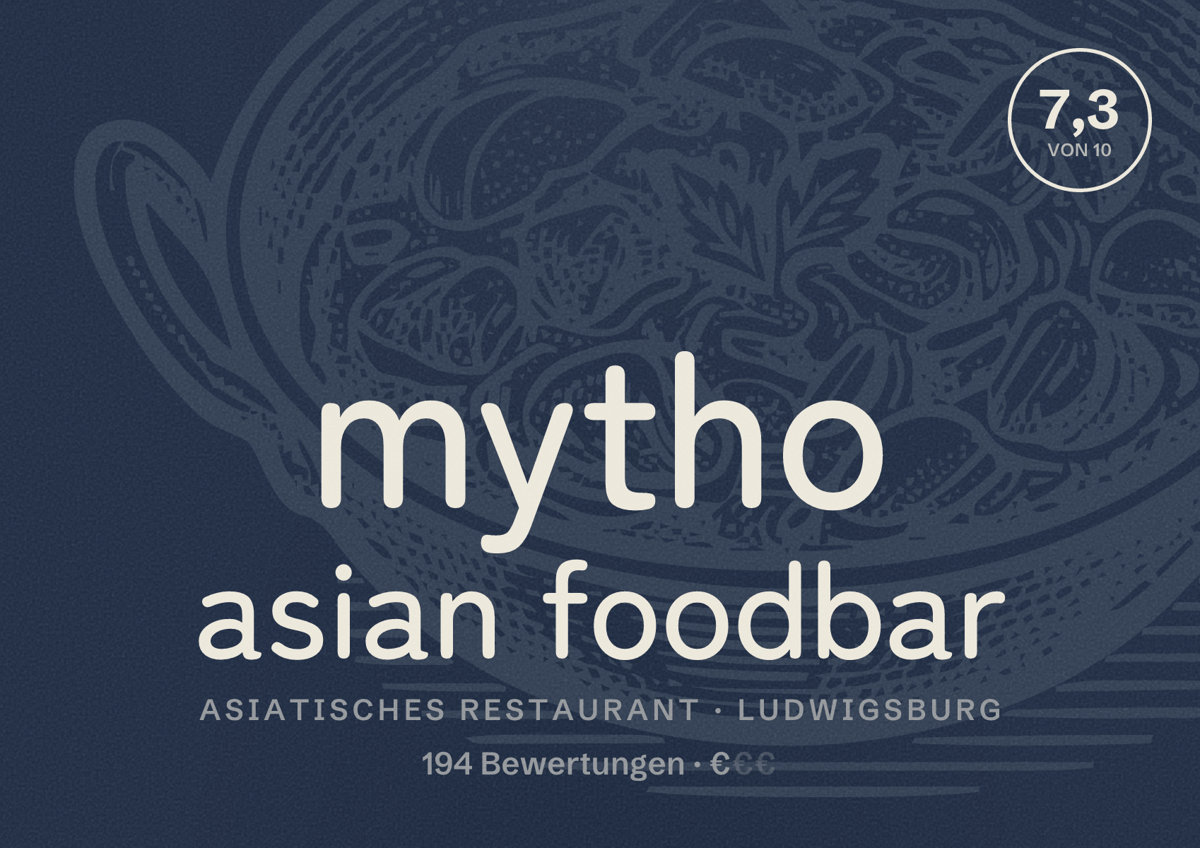 Illustriertes Poster von mytho asian foodbar, Asiatisches Restaurant in Ludwigsburg: Bewertung 7,3 von 10 aus 194 Bewertungen, Preisniveau €
