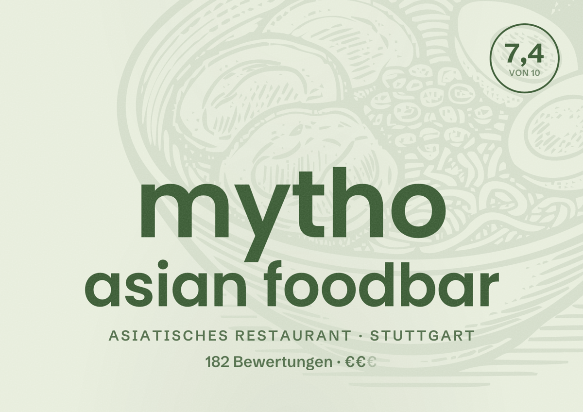 Illustriertes Poster von mytho asian foodbar, Asiatisches Restaurant in Stuttgart: Bewertung 7,4 von 10 aus 182 Bewertungen, Preisniveau €€