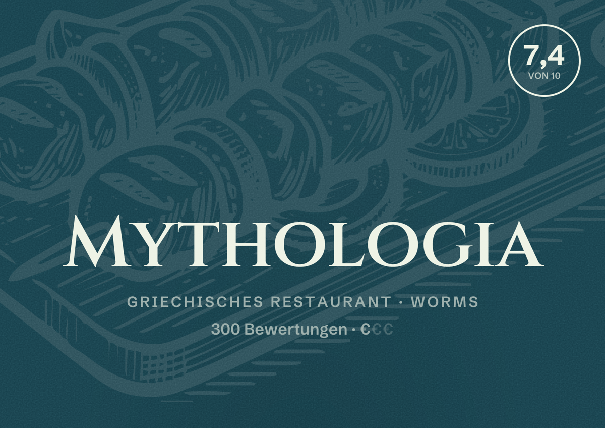 Illustriertes Poster von Mythologia, Griechisches Restaurant in Worms: Bewertung 7,4 von 10 aus 300 Bewertungen, Preisniveau €
