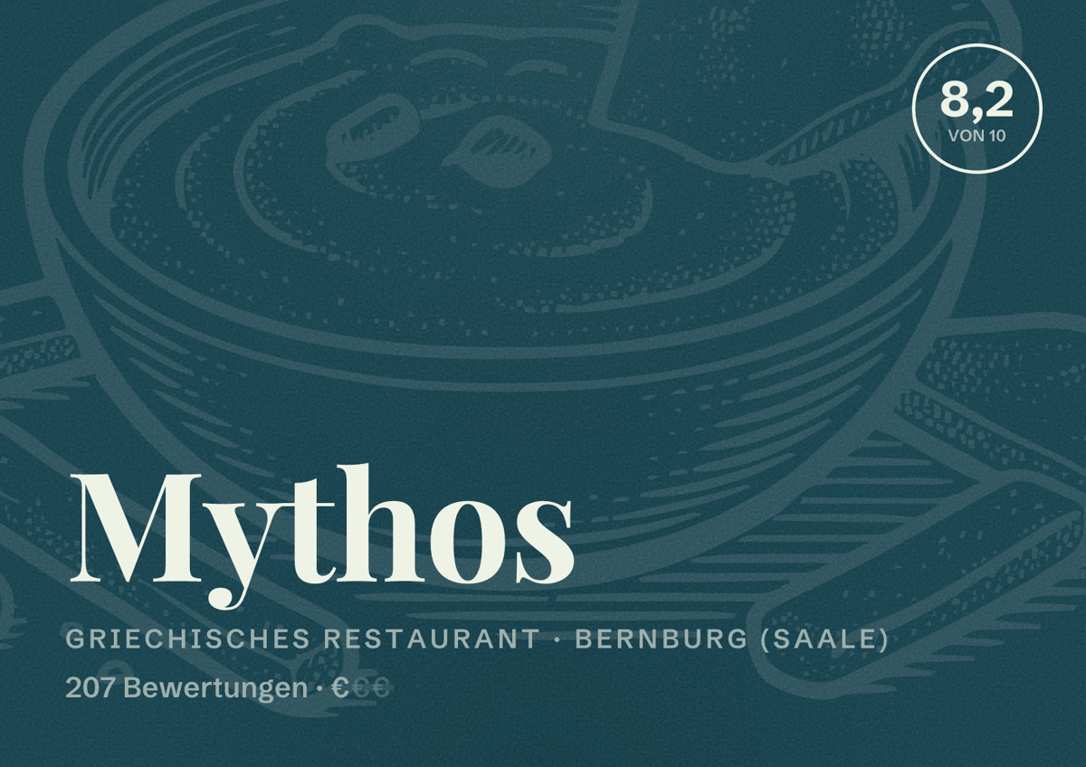 Illustriertes Poster von Mythos, Griechisches Restaurant in Bernburg (Saale): Bewertung 8,2 von 10 aus 207 Bewertungen, Preisniveau €