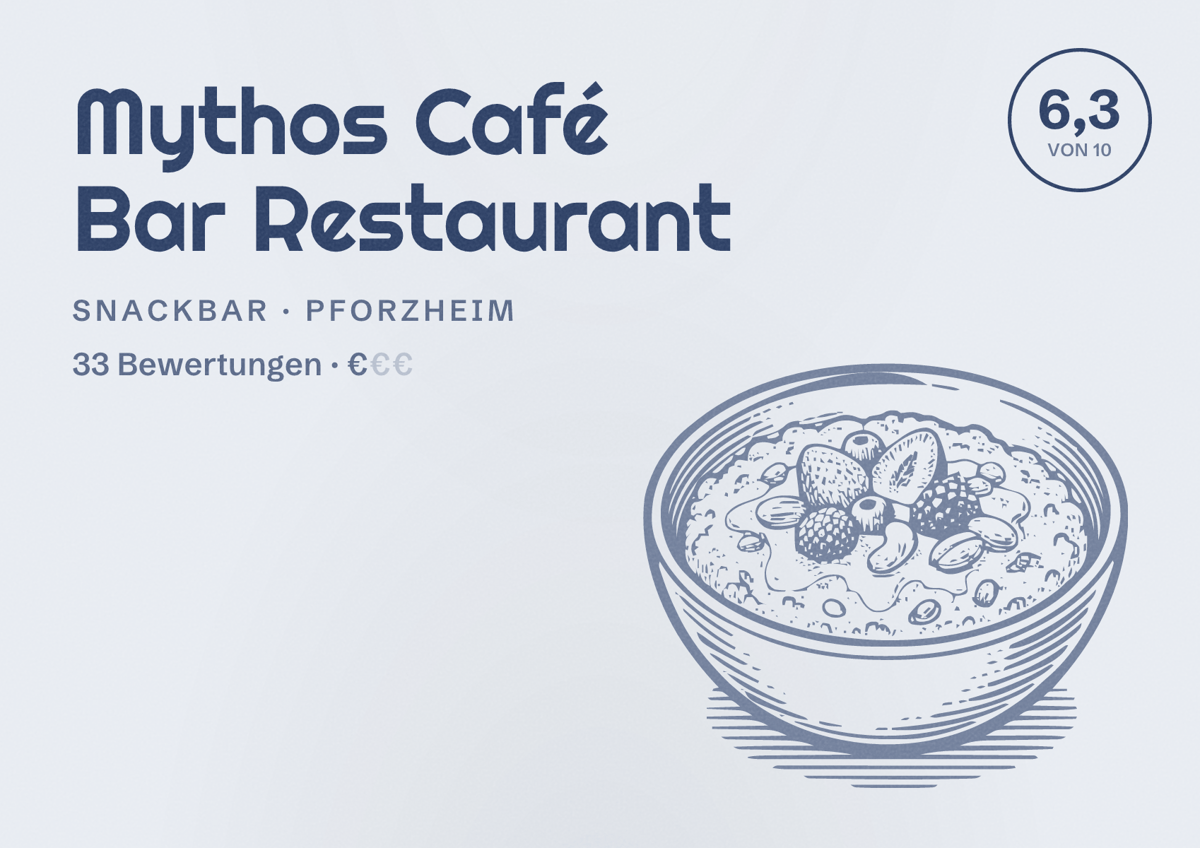 Illustriertes Poster von Mythos Café Bar Restaurant, Snackbar in Pforzheim: Bewertung 6,3 von 10 aus 33 Bewertungen, Preisniveau €